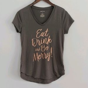 Apt. 9 Eat Drink Be Merry Tshirt Small Vneck